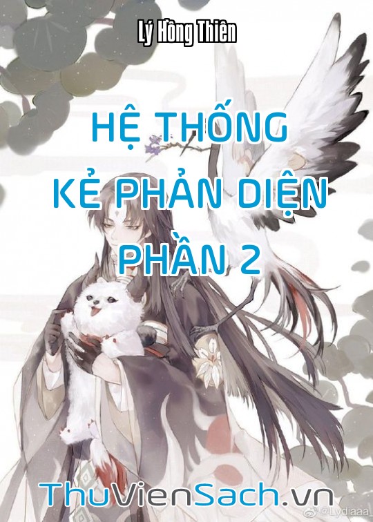 Hệ Thống Kẻ Phản Diện - Phần 2