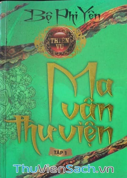 Thiên Vũ 1 - Ma Vân Thư Viện