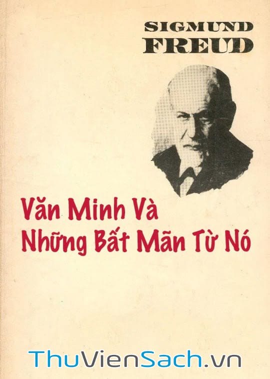 Văn Minh Và Những Bất Mãn Từ Nó