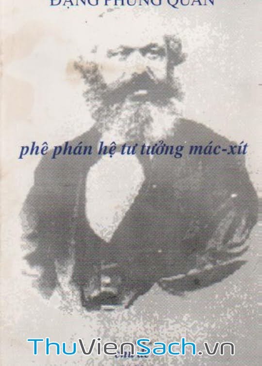 Phê Phán Hệ Tư Tưởng Mác-Xít