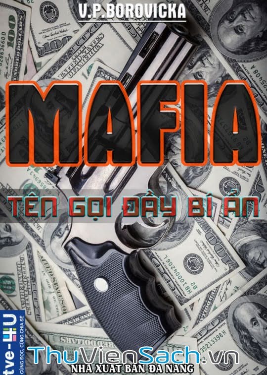 Mafia - Tên Gọi Đầy Bí Ẩn