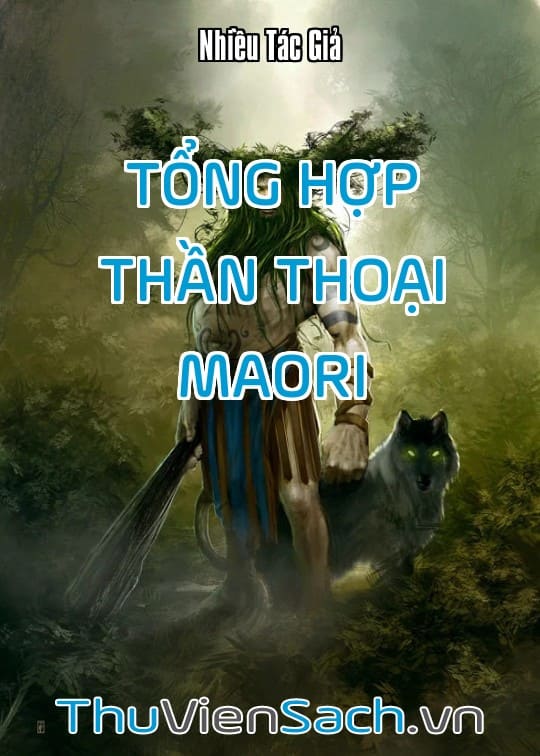 Tổng Hợp Thần Thoại Maori