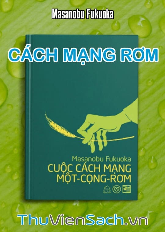 Cách Mạng Rơm - Nông Nghiệp Vô Vi