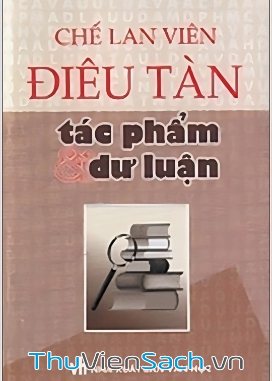 Điêu Tàn Tác Phẩm Và Dư Luận