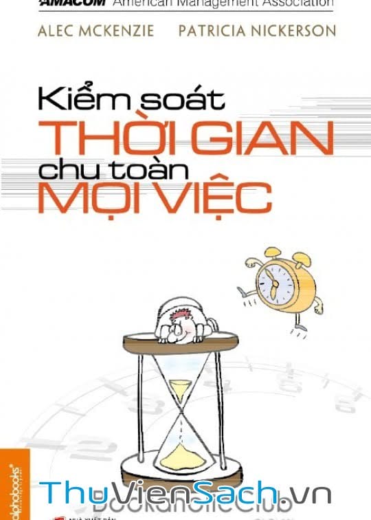 Kiểm Soát Thời Gian - Chu Toàn Mọi Việc