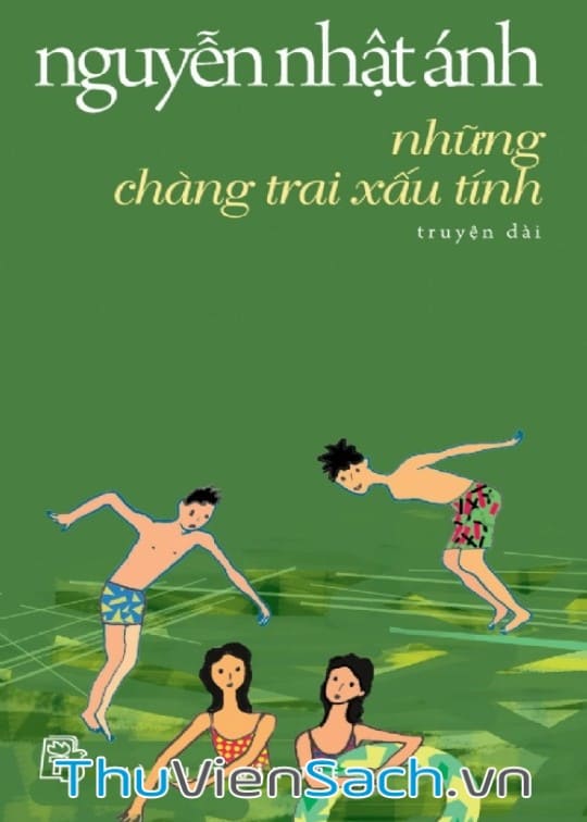 Những Chàng Trai Xấu Tính