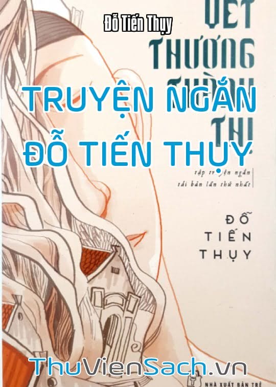 Tổng Hợp Truyện Ngắn Đỗ Tiến Thụy