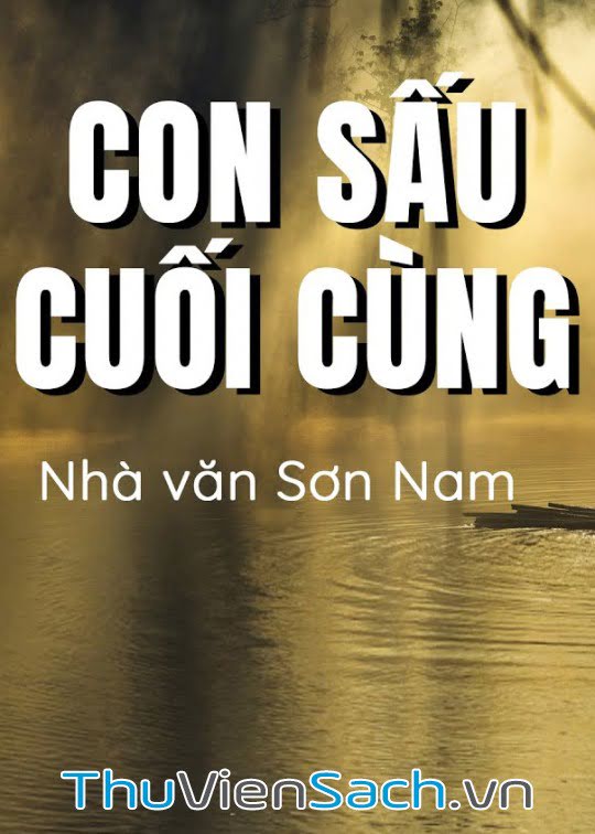 Con Sấu Cuối Cùng