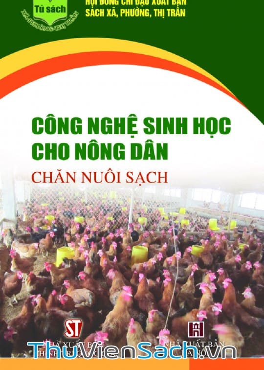 Công Nghệ Sinh Học Cho Nông Dân - Chăn Nuôi Sạch