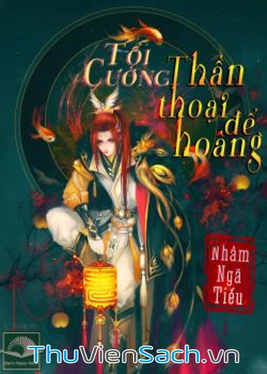 Tối Cường Thần Thoại Đế Hoàng - Phần 2