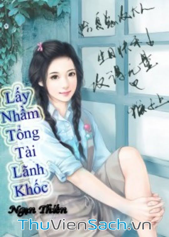 Lấy Nhầm Tổng Tài Lãnh Khốc