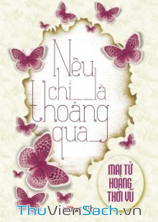 Nếu Chỉ Là Thoáng Qua