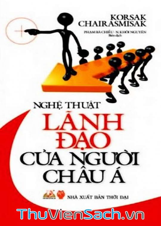 Nghệ Thuật Lãnh Đạo Của Người Châu Á