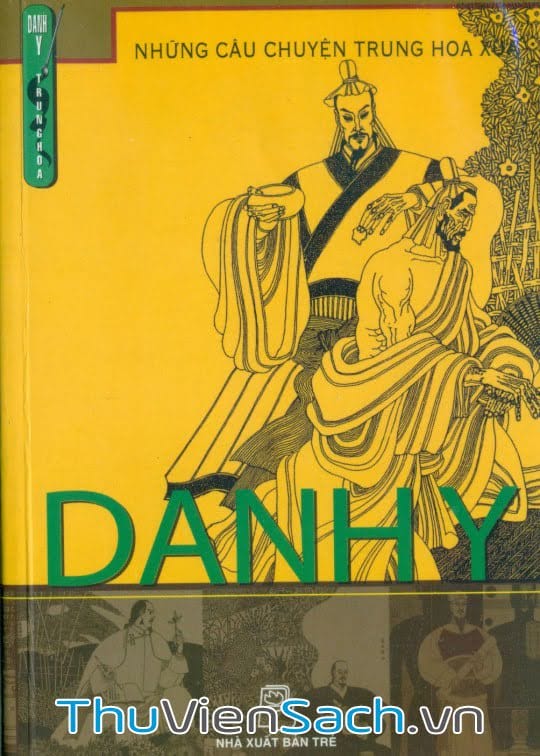 Những Câu Chuyện Trung Hoa Xưa: Danh Y