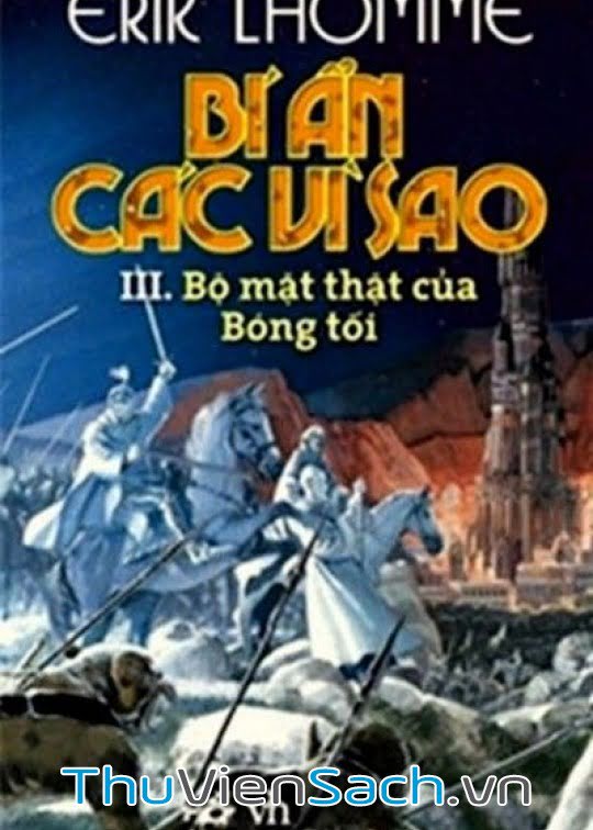 Bí Ẩn Các Vì Sao 3 - Bộ Mặt Thật Của Bóng Tối