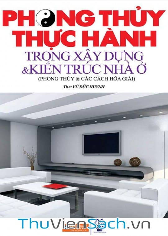 Phong Thủy Và Các Cách Hóa Giải