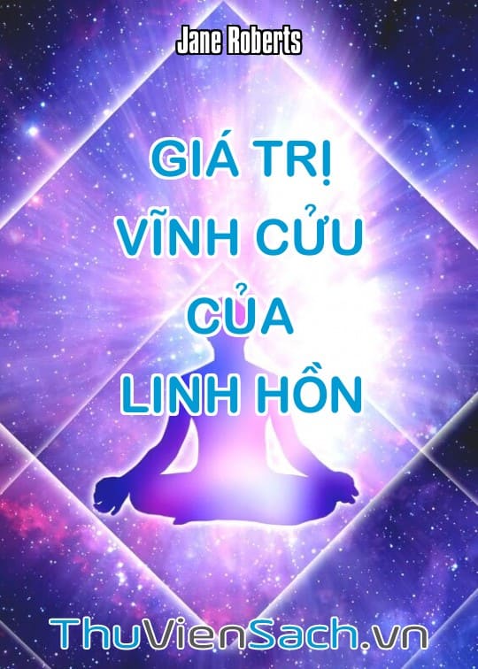 Giá Trị Vĩnh Cửu Của Linh Hồn