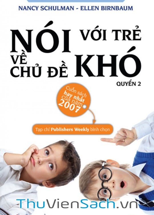 Nói Với Trẻ Về Chủ Đề Khó