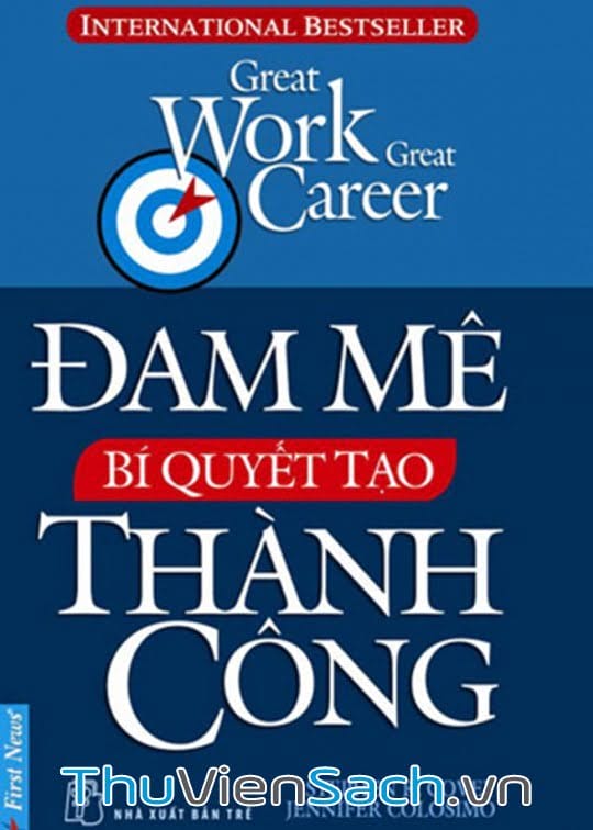 Đam Mê Bí Quyết Tạo Thành Công