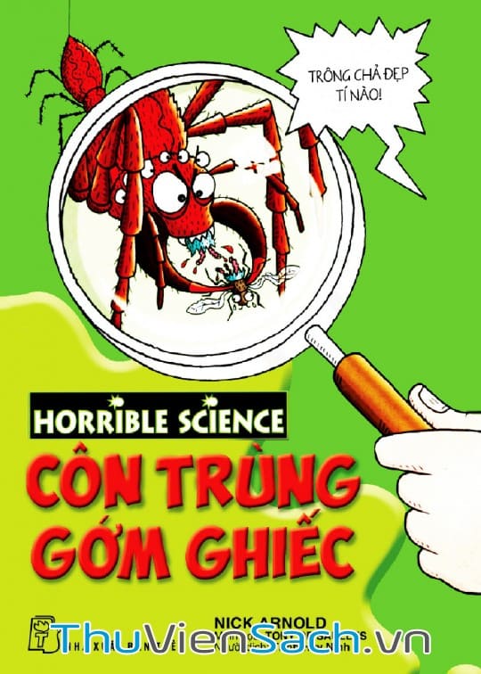 Horrible Science - Côn Trùng Gớm Ghiếc