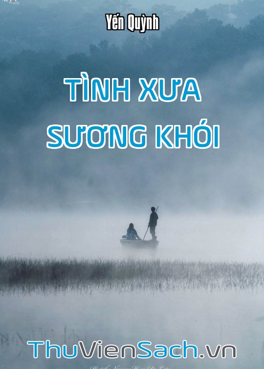 Tình Xưa Sương Khói