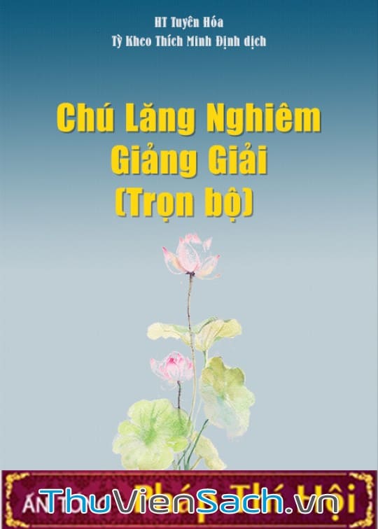 Chú Lăng Nghiêm Kệ Và Giảng Giải