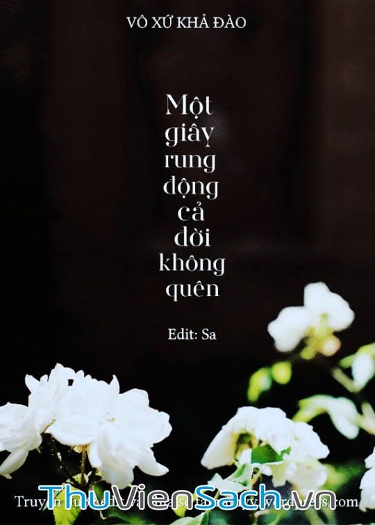 Một Giây Rung Động Cả Đời Không Quên