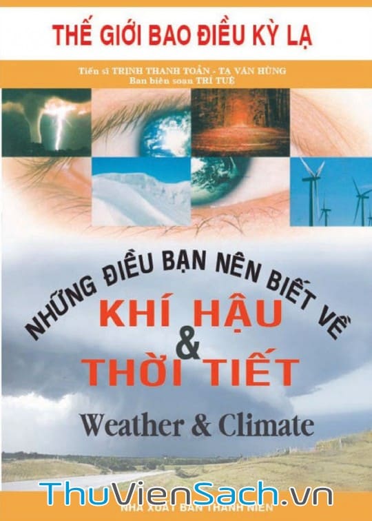 Những Điều Bạn Nên Biết Về Khí Hậu Và Thời Tiết - Song Ngữ