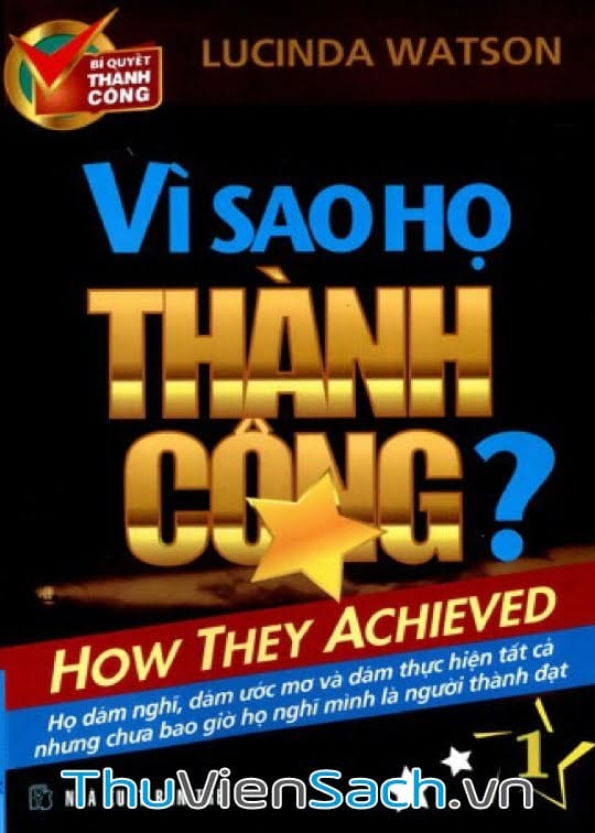 Vì Sao Họ Thành Công - Tập 1