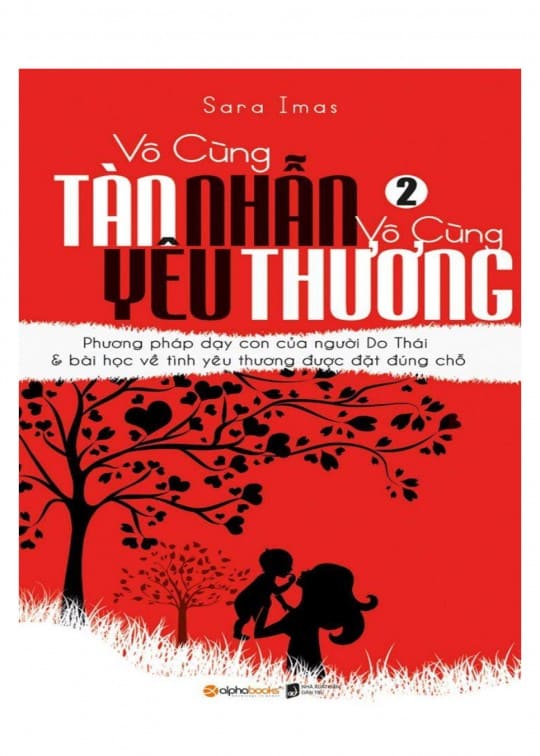 Vô Cùng Tàn Nhẫn, Vô Cùng Yêu Thương - Tập 2