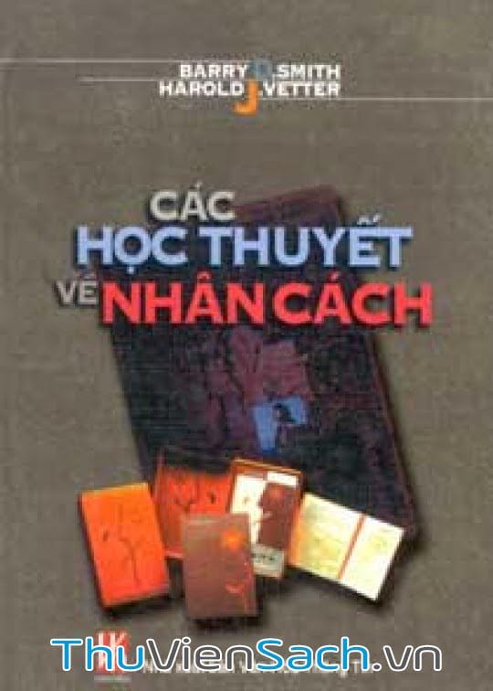 Các Học Thuyết Về Nhân Cách