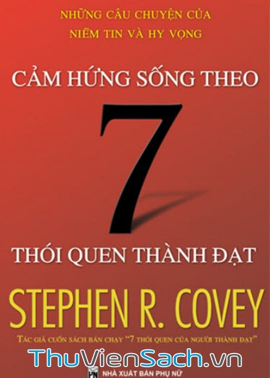 Cảm Hứng Sống Theo 7 Thói Quen Thành Đạt