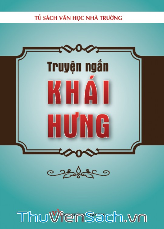 Truyện Ngắn - Khái Hưng