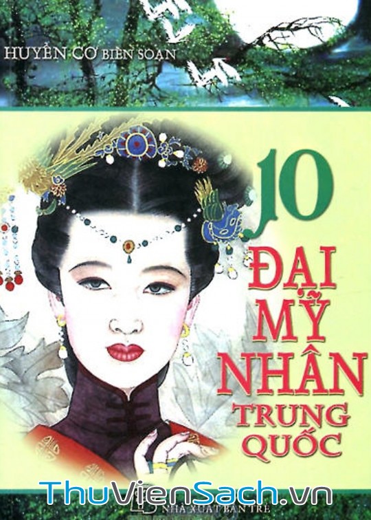 10 Đại Mỹ Nhân Trung Quốc