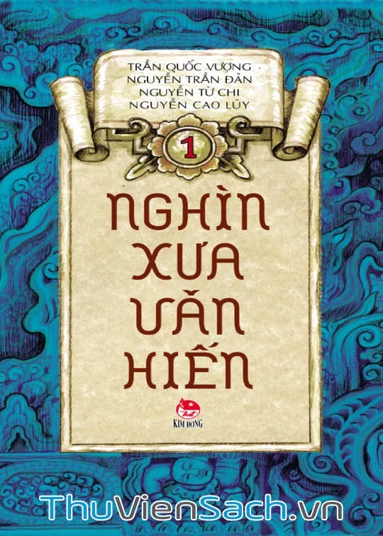 Nghìn Xưa Văn Hiến - Tập 1