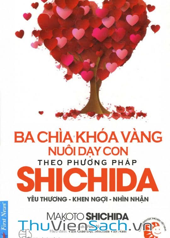 Ba Chìa Khóa Vàng Nuôi Dạy Con Theo Phương Pháp Shichida