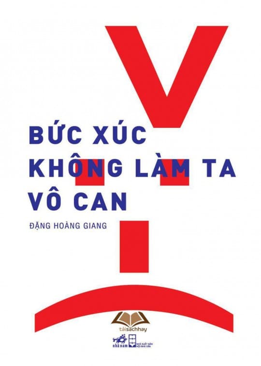 Bức Xúc Không Làm Ta Vô Can