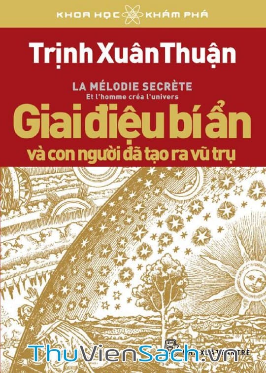 Giai Điệu Bí Ẩn Và Con Người Đã Tạo Ra Vũ Trụ