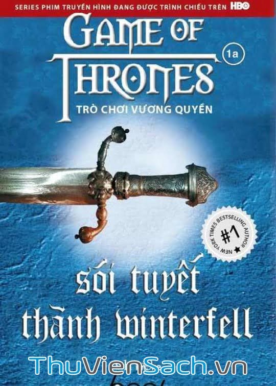 Trò Chơi Vương Quyền 1A: Sói Tuyết Thành Winterfell