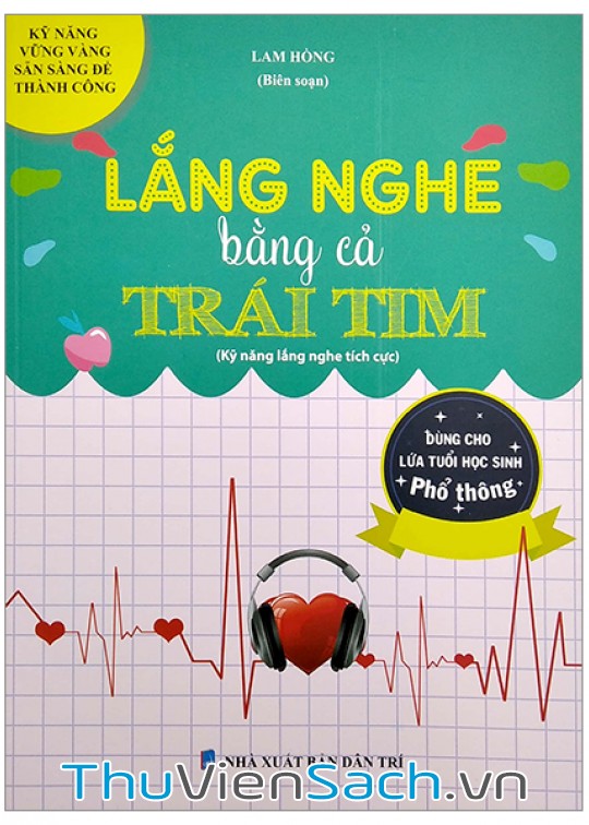 Lắng Nghe Bằng Cả Trái Tim