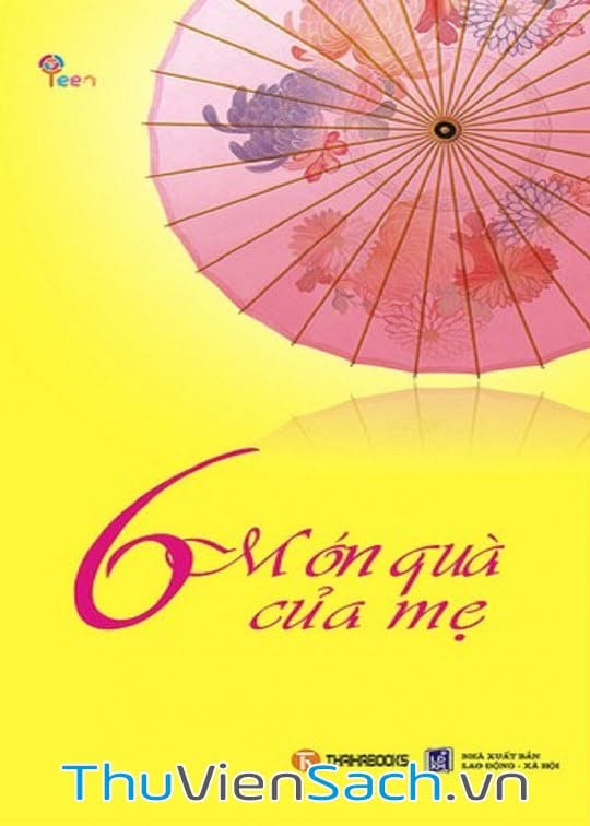 6 Món Quà Của Mẹ