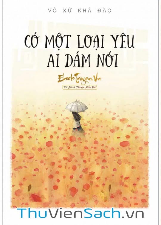 Có Một Loại Yêu Ai Dám Nói