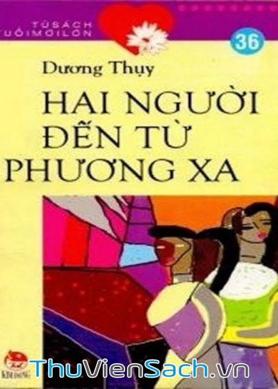 Hai Người Đến Từ Phương Xa