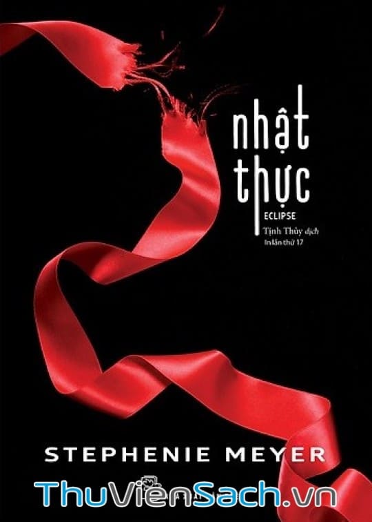 Twilight Series Tập 3: Nhật Thực