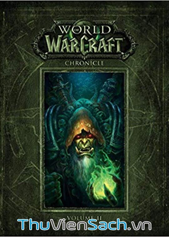 World Of Warcraft- Chronicle Quyển 2