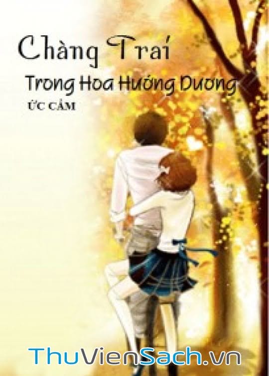 Chàng Trai Trong Hoa Hướng Dương