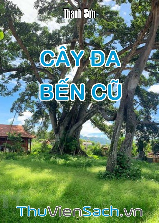 Cây Đa Bến Cũ