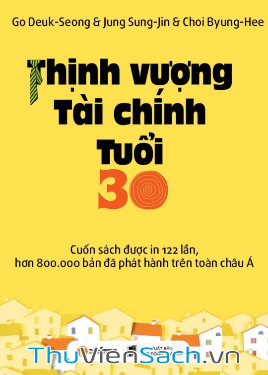 Thịnh Vượng Tài Chính Tuổi 30 - Tập 1