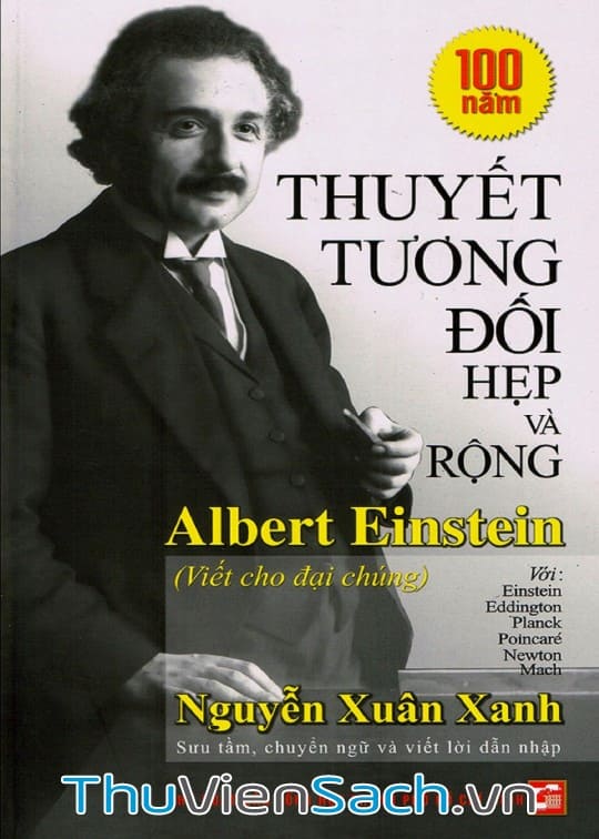 Thuyết Tương Đối Hẹp Và Rộng Của Albert Einstein