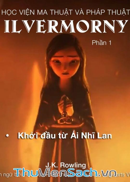 Học Viện Ma Thuật Và Pháp Thuật Ilvermorny